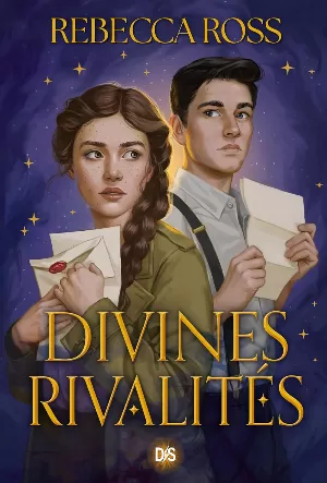 Rebecca Ross - Divines rivalités, Tome 1